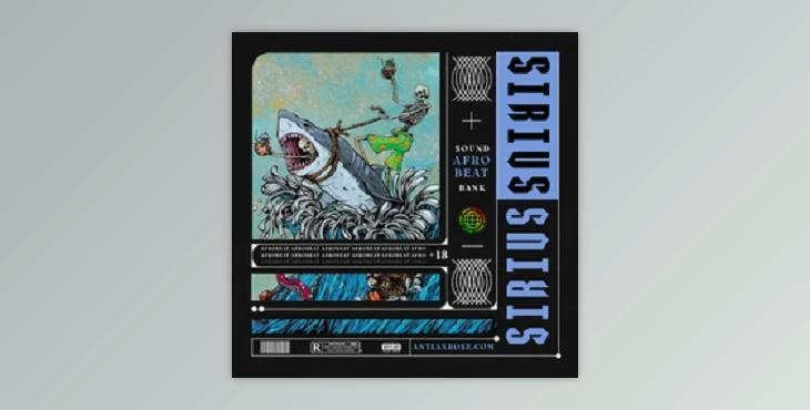 Antian Rose Afrobeat Soundbank Vol. 01 Sirius