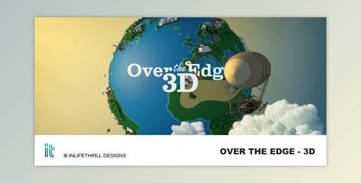 Over The Edge - 3D (Videohive 3433104)