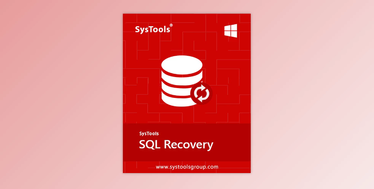 SysTools SQL Recovery v13.7 for Win x86 & x64 + CRACK