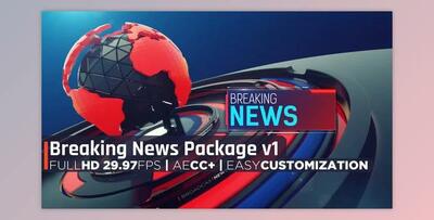 Breaking News Package v1 (Videohive 31692659) - AE Project