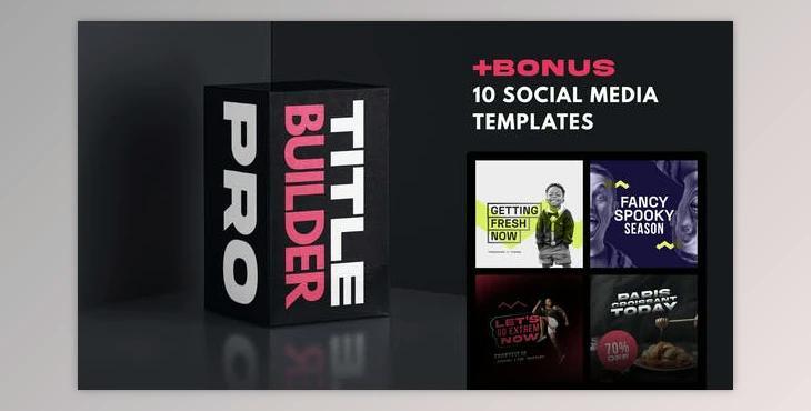 Title Builder Pro - Bonus 10 social media templates - InteractiveBro (Videohive 29991661) - AE Project