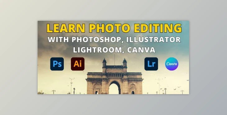 Learn Essential Photo Editing for Graphics Design