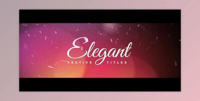 Elegant Festive Titles (Videohive 18710546) - AE Project