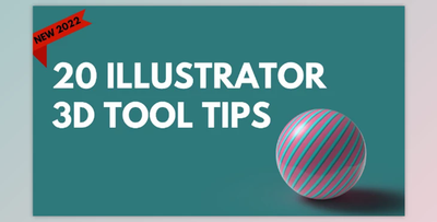 20 Tips for Using the New 3D Illustrator Tools – A Graphic Design for Lunch™ Class