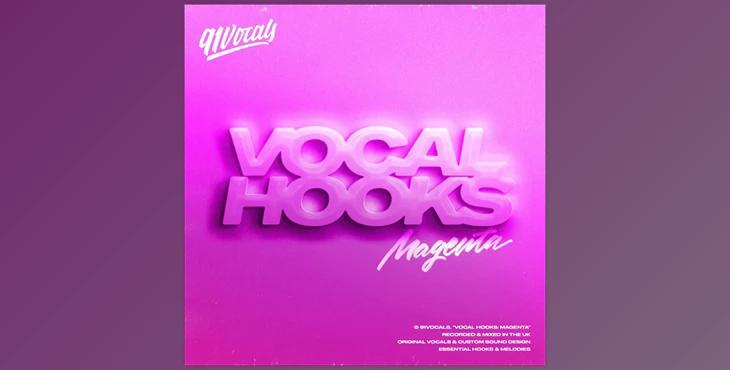 91Vocals Vocal Hooks: Magenta (WAV)