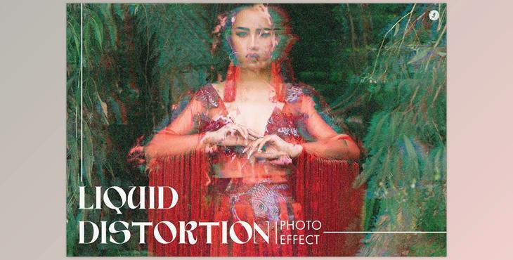 Liquid Distortion Photo Effect - CreativeMarket 7140053