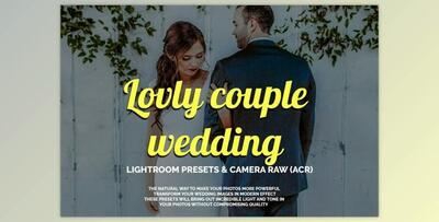 Lovly couple wedding LR&ACR presets By Creative Creator