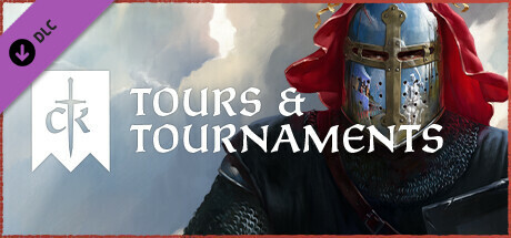 Crusader Kings III: Tours & Tournaments