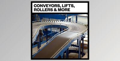 Big Room Sound – Conveyors Lifts Rollers and More