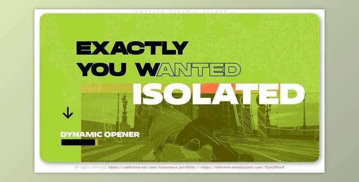 Isolated Dynamic Opener (Videohive 45706210) - AE Project