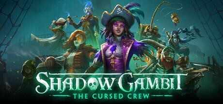 Shadow Gambit: The Cursed Crew