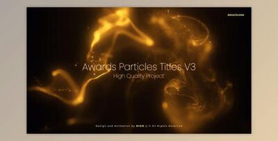 Awards Particles Titles V3 (Videohive 39936550) - AE Project