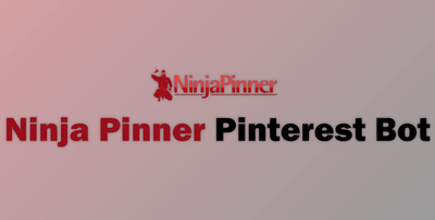 Ninja Pinner Pinterest Bot v7.8.4.8 + Keygen
