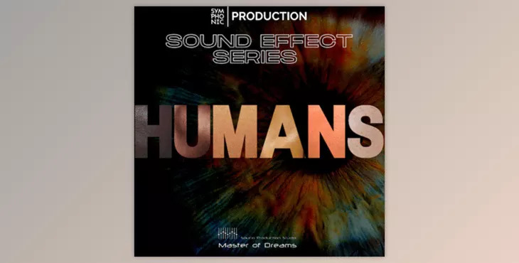 Symphonic Production Humans SFX Series