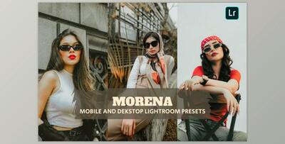 Morena Lightroom Presets Dekstop and Mobile
