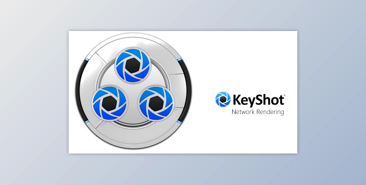 Keyshot Network Rendering 2024.3 v13.2.0.184 (Win, Mac)