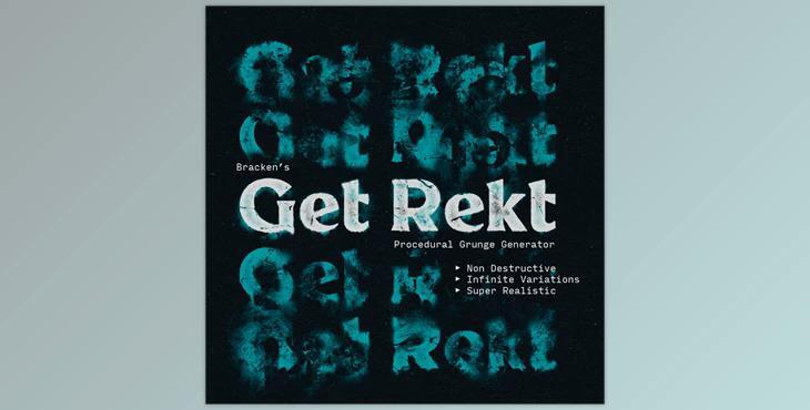 BRACKEN – Get Rekt