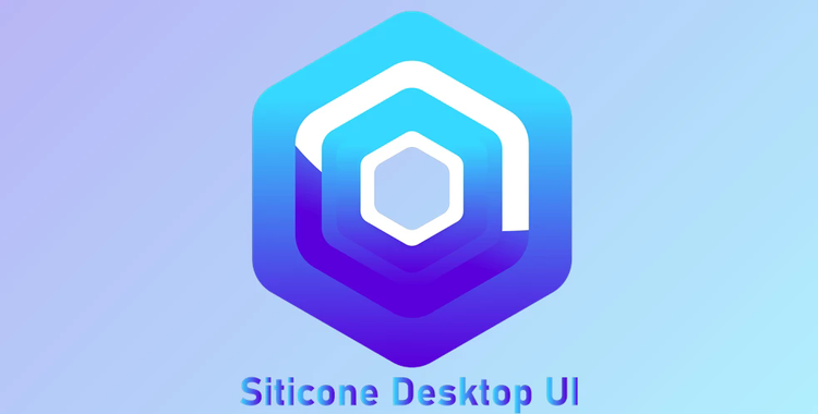 Siticone Desktop UI v2.1.1 (25 Oct 2022) + CRACK