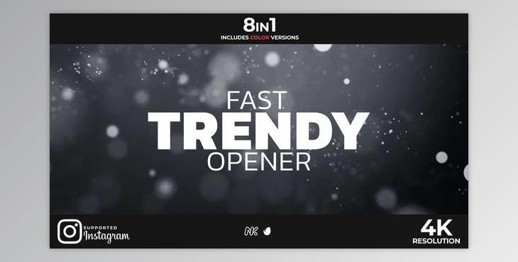 Fast Trendy Opener (Videohive 32454070) - AE Project