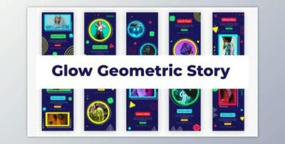 Glow Geometric Stories (Videohive 36977080) - AE Project