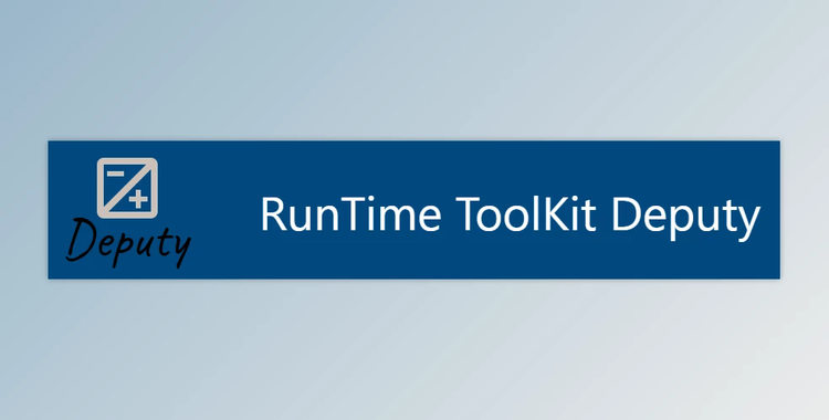 RunTime ToolKit Deputy v2.6.1 (23 Aug 2022) for Delphi 10.3-11 Alexandria Retail