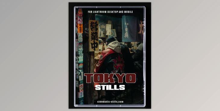 Cinematic Stills - TOKYO STILLS