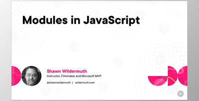 Modules in JavaScript - Shawn Wildermuth