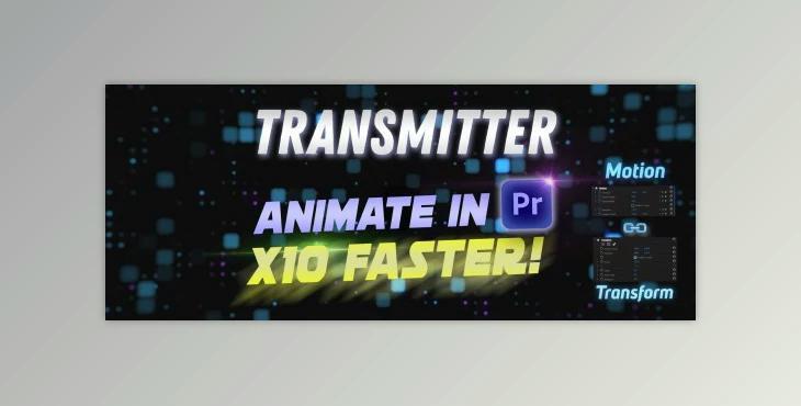 Aescripts Transmitter for Premiere Pro v1.2.0