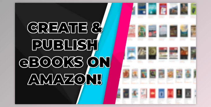 Create and Publish Your First eBook With Amazon’s Kindle Direct Publishing (KDP)!