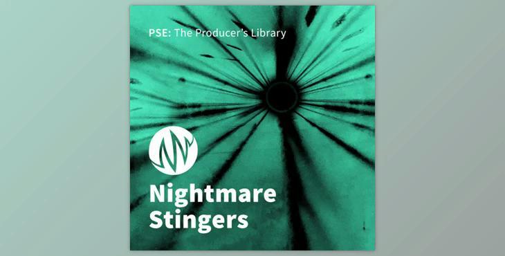 PSE: The Producer’s Library Nightmare Stingers