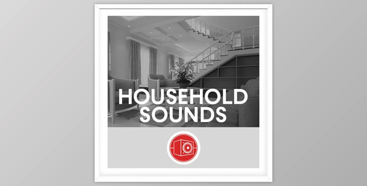 Big Room Sound Household Sounds