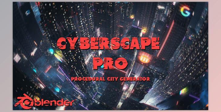 Blender Market - CyberScape Pro v2.3