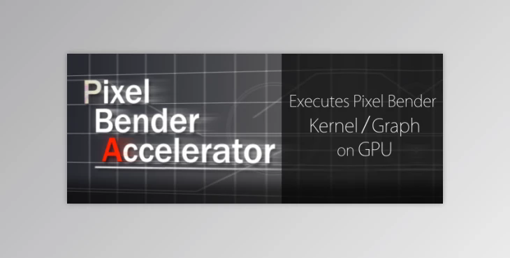 Pixel Bender Accelerator v1.2.3 Cracked + Activation Serial (Win,Mac)