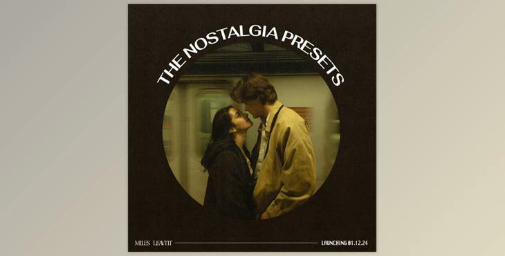 Miles Leavitt – The Nostalgia Presets