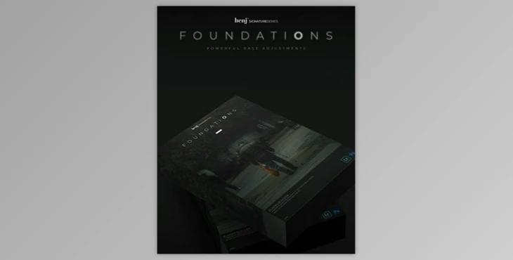 benj™ - Foundations – Powerful Base Adjustments (xmp)