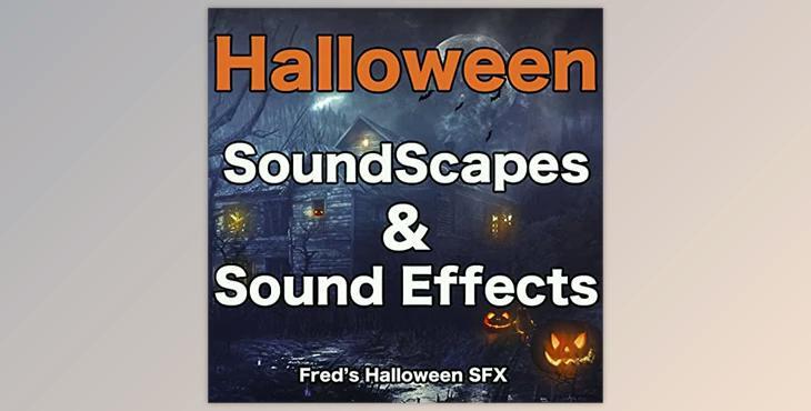 Fred’s Halloween Sound Effects Halloween Soundscapes & SoundEffects WAV-DjYOPMiX