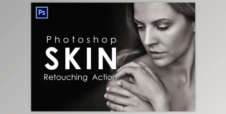 Skin Retouching Photoshop Actions