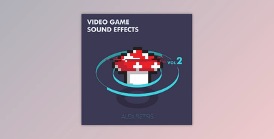 Alex Retsis Video Game Sound Effects Vol 2 WAV