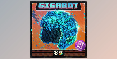8UP Gigabot: SFX