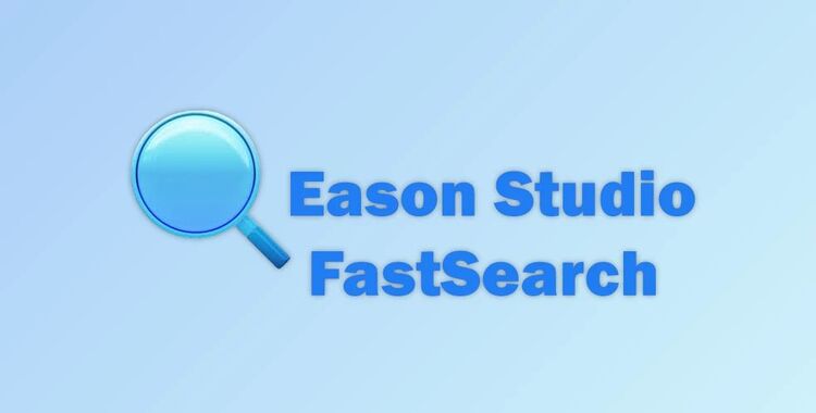 Eason Studio FastSearch v4.6 for Win x64 Retail