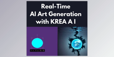Elevate Your Creations with KREA AI in Real-Time – No Wait Time Plus Bonus Apps