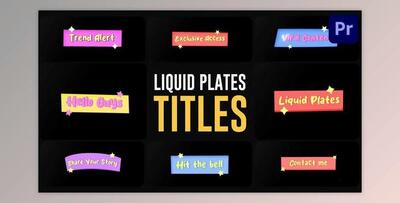 Liquid Plates Titles for Premiere Pro (Videohive 53653031)