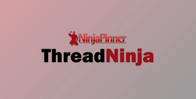 ThreadNinja v1.4.0 + Keygen