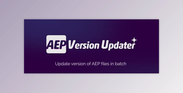 Aescripts AEP Version Updater v1.6.3 (Win, Mac)