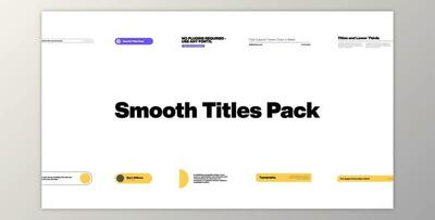Smooth Titles Pack (Videohive 33866612) - AE Project