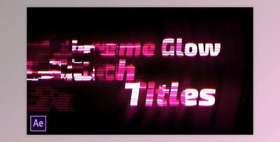 Extreme Glow / Glitch Titles (Videohive 28494040) - AE Project