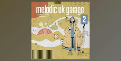 Freaky Loops Melodic UK Garage Vol 2