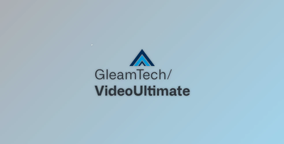 GleamTech VideoUltimate v4.0.0.0 (22 Jul 2024) + CRACK