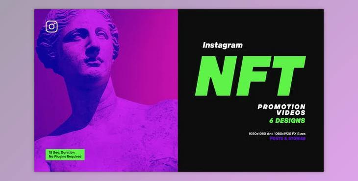 NFT Promotion Instagram V130 (Videohive 36648583) - AE Project