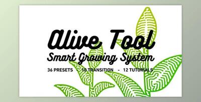 Alive Tool: Smart Growing System (Videohive 24396468) - AE Project